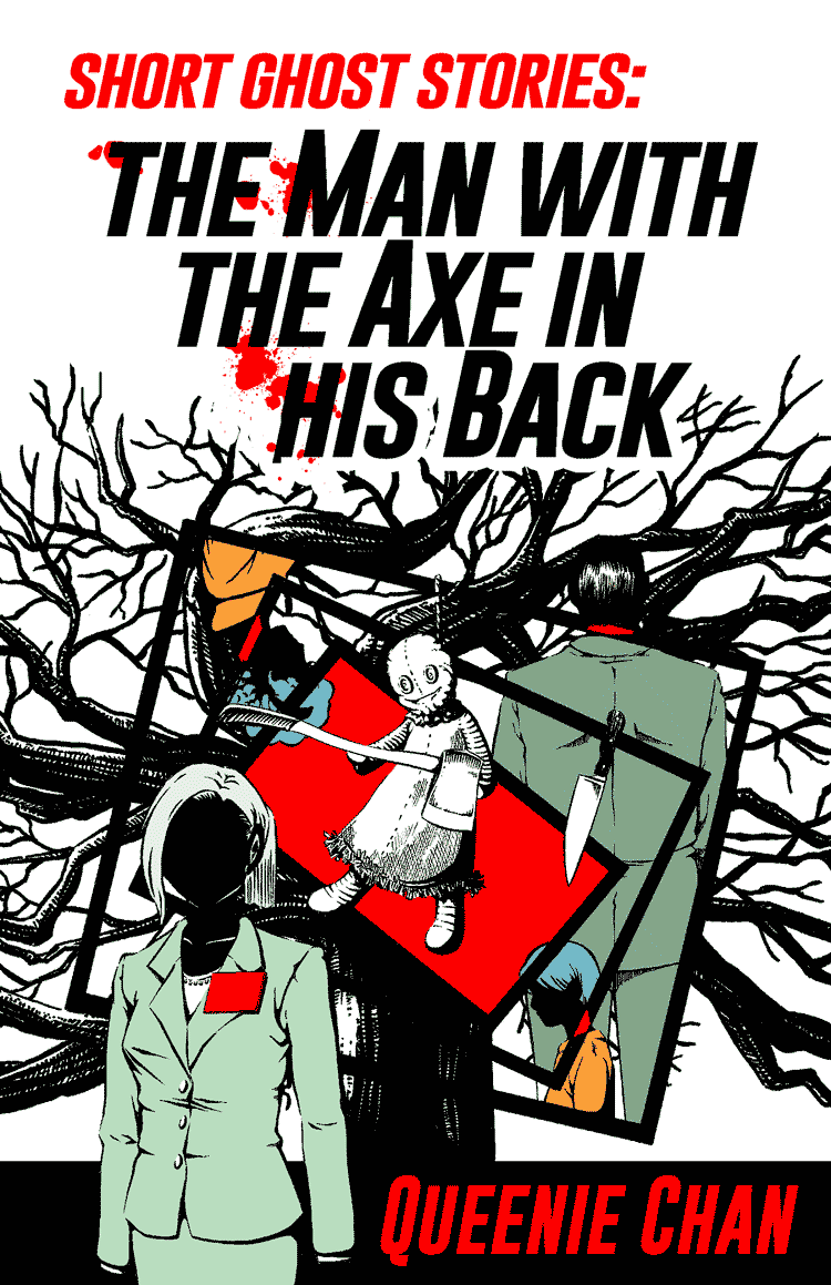 read-short-ghost-stories-the-man-with-the-axe-in-his-back-chapter-1